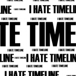 i_hate_timeline__a_timeline_cover__by_macmusician-d4sh28m